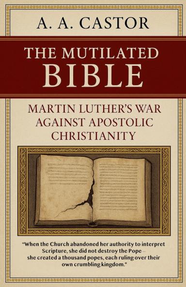 The Mutilated Bible