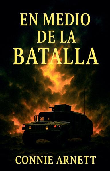 En Medio De La Batalla
