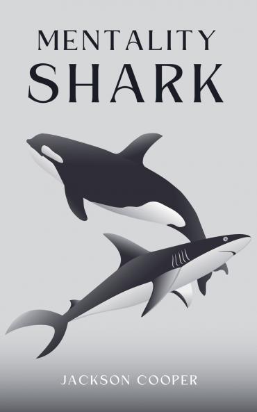Mentality Shark
