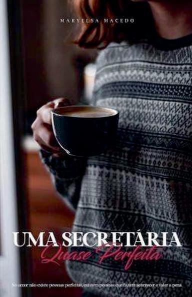 Uma Secretária Quase Perfeita