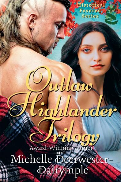 Outlaw Highlander Trilogy