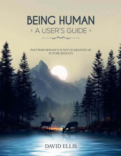 BEING HUMAN A USER'S GUIDE