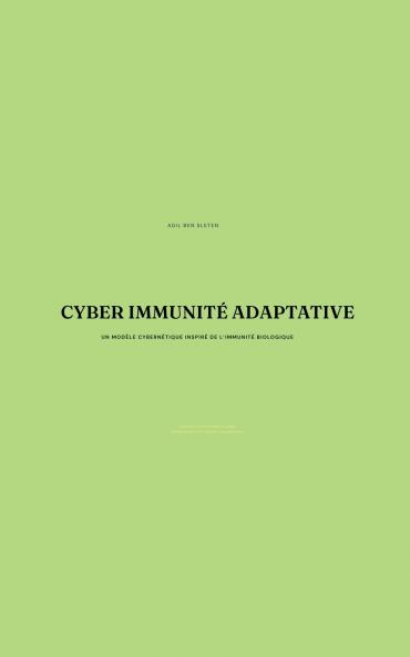Cyber Immunité Adaptative
