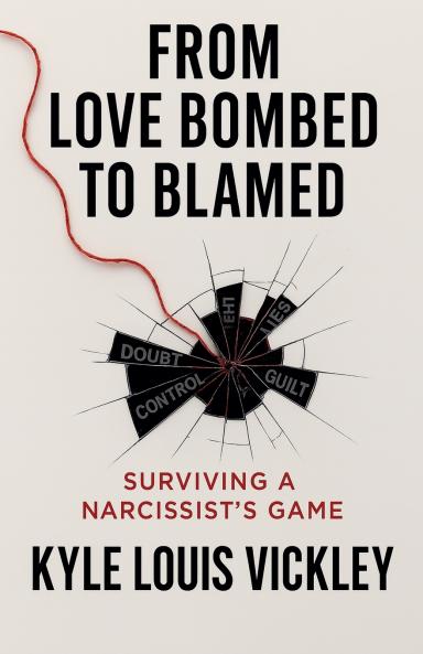 From Love Bombed To Blamed