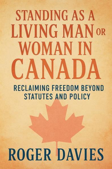 Standing as a Living Man or Woman in Canada