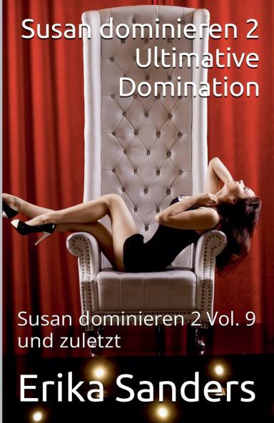 Susan Dominieren 2. Ultimative Domination