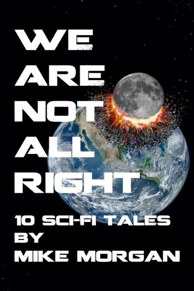 We Are Not All Right