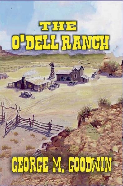 The O'Dell Ranch