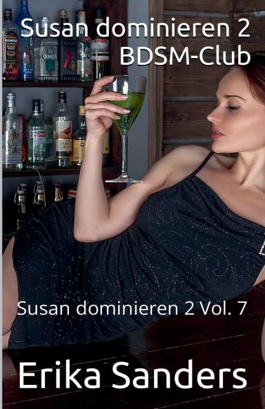 Susan dominieren 2. BDSM-Club