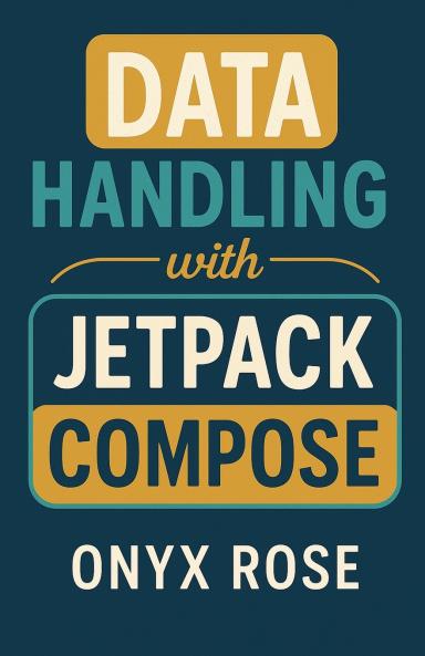 Data Handling with Jetpack Compose