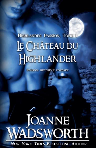 Le Château du Highlander