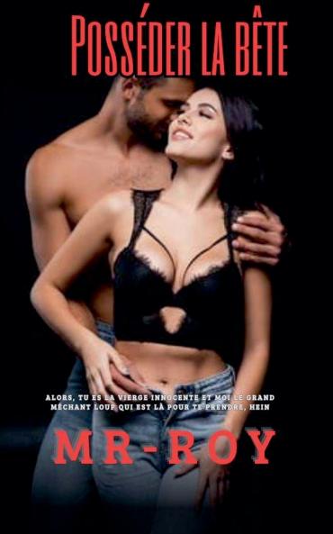 Posséder la bête