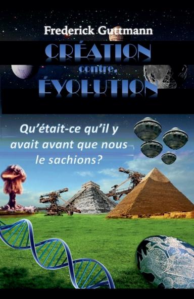 CRÉATION contre. ÉVOLUTION