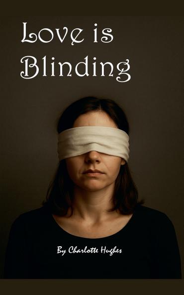 Love is Blinding