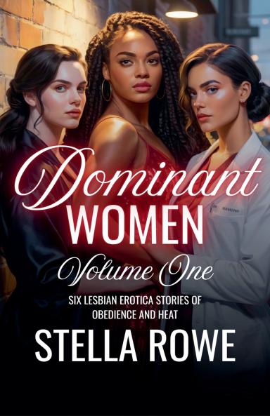 Dominant Women Volume One