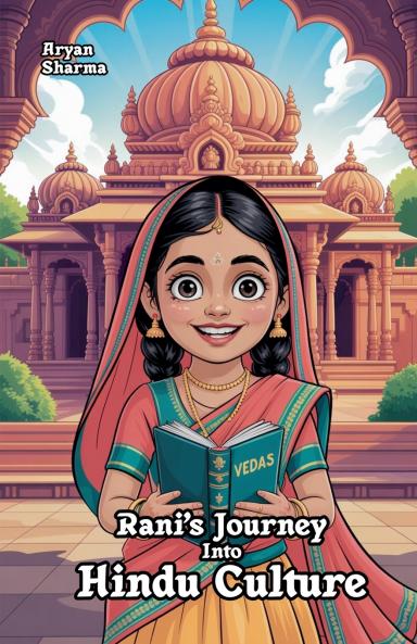 Rani's Journey Into Hindu Culture