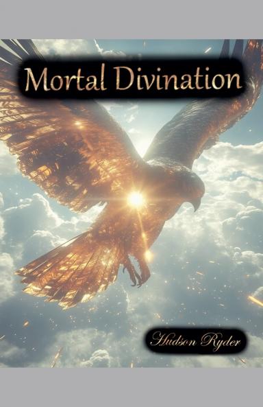 Mortal Divination