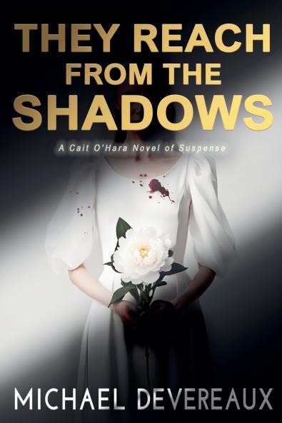 They Reach from the Shadows