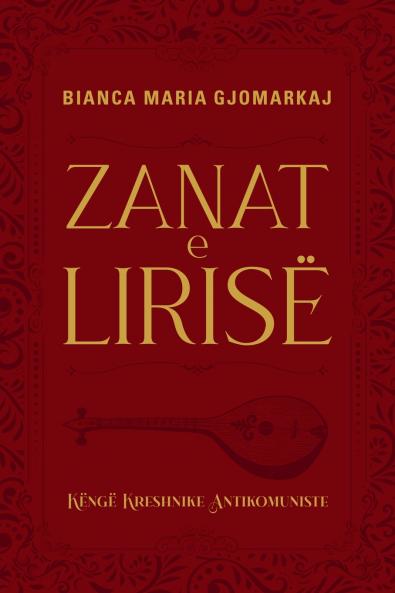 ZANAT E LIRISË - KËNGË KRESHNIKE ANTIKOMUNISTE