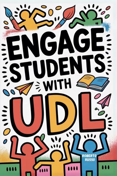 Engage Students with UDL