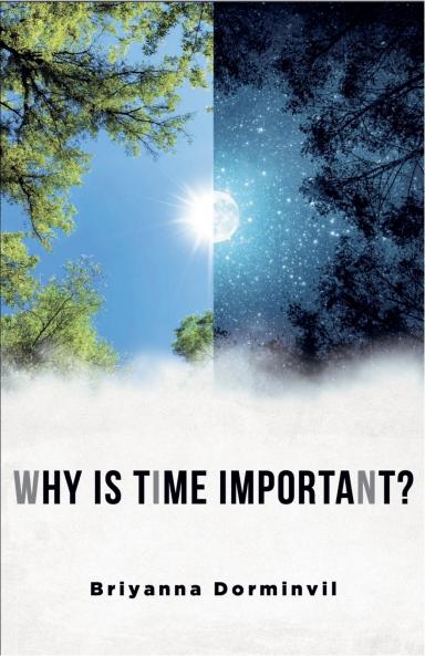 Why Is Time Important?