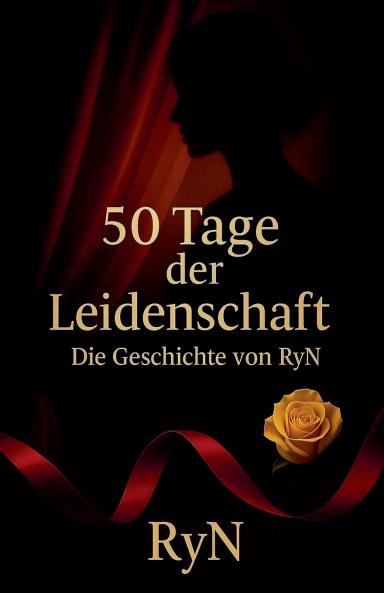 50 Tage der Leidenschaft