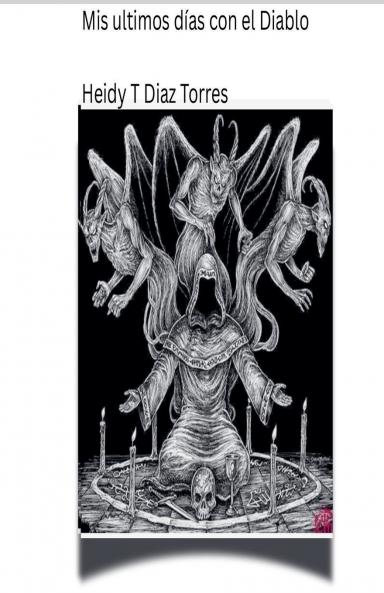 Mis ultimos días con el Diablo