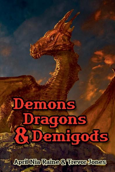 Demons Dragons & Demigods