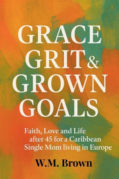 Grace Grit & Grown Goals
