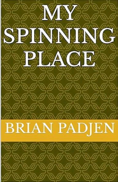 My Spinning Place