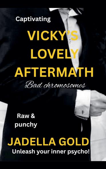Vicky's Lovely Aftermath