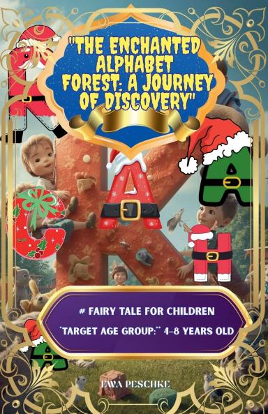 The Enchanted  Alphabet  Forest