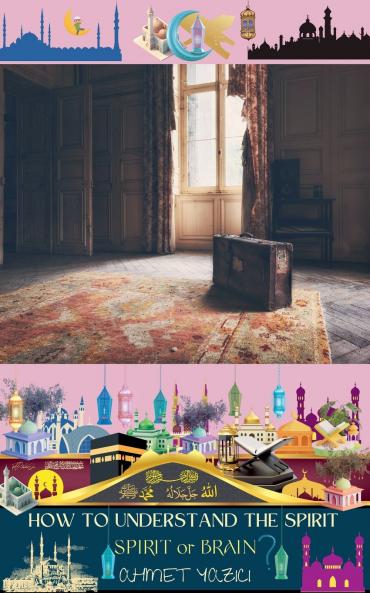 How to Understand the Spirit