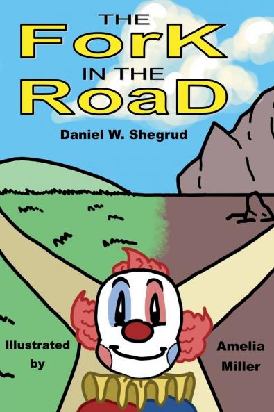 The Fork in the Road