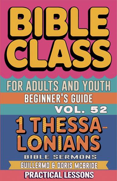 Bible Class for Adults and Youth