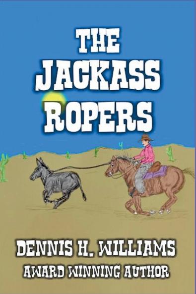 The Jackass Ropers.