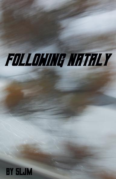 Following Nataly