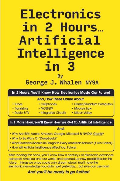 Electronics in 2 Hours...Artificial Intelligence in 3