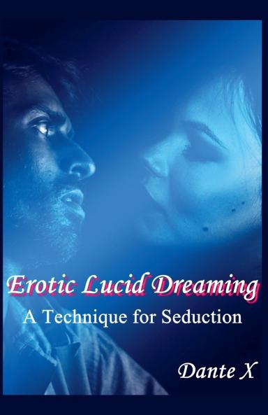 Erotic Lucid Dreaming