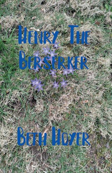 Henry The Berserker