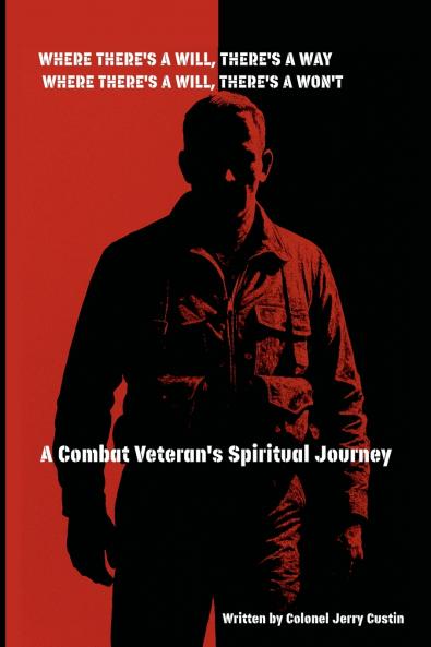 Where There's A Will There's A Way; Where There's A Will There's A Won't