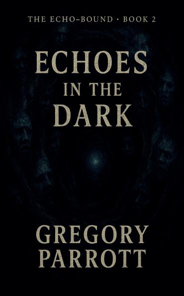 Echoes in the Dark