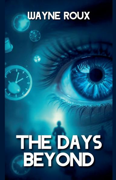 The Days Beyond