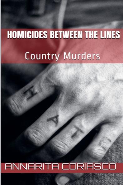 Homicides between the Lines (Country Murders)
