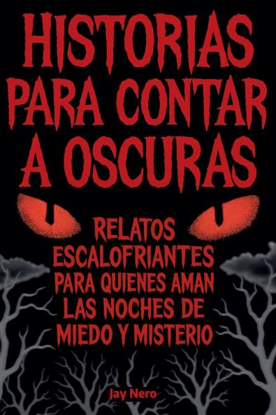 HISTORIAS PARA CONTAR A OSCURAS