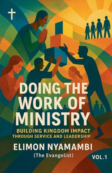 Doing the Work of Ministry