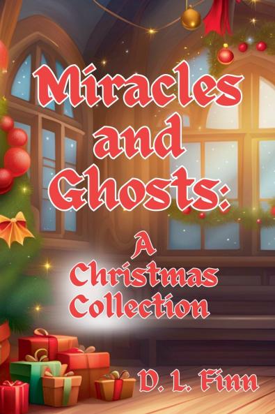 Miracles and Ghosts