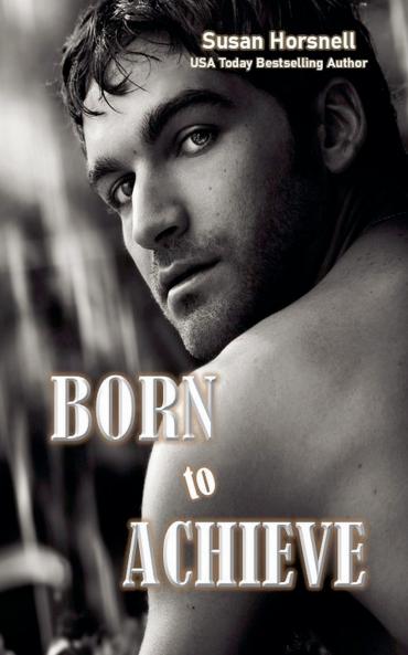 Born to Achieve