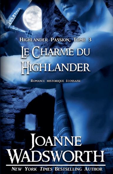 Le Charme du Highlander