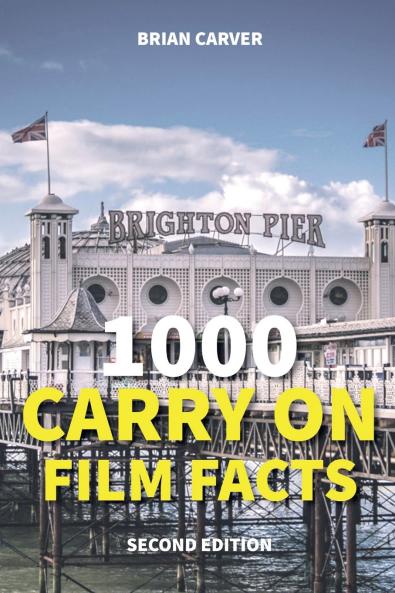 1000 Carry On Film Facts Second Edition